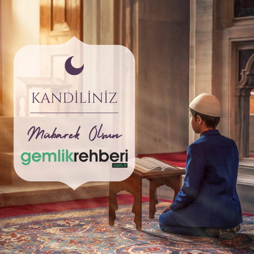 Mevlid Kandili: Sevgi ve İyilik Dolu Bir Gün